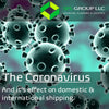 Covid-19 and its Effects on Domestic & International Shipping